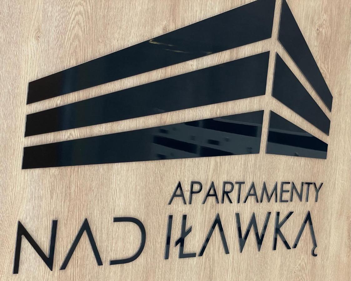Apartament Nad Ilawka Exclusive Series Iława Εξωτερικό φωτογραφία